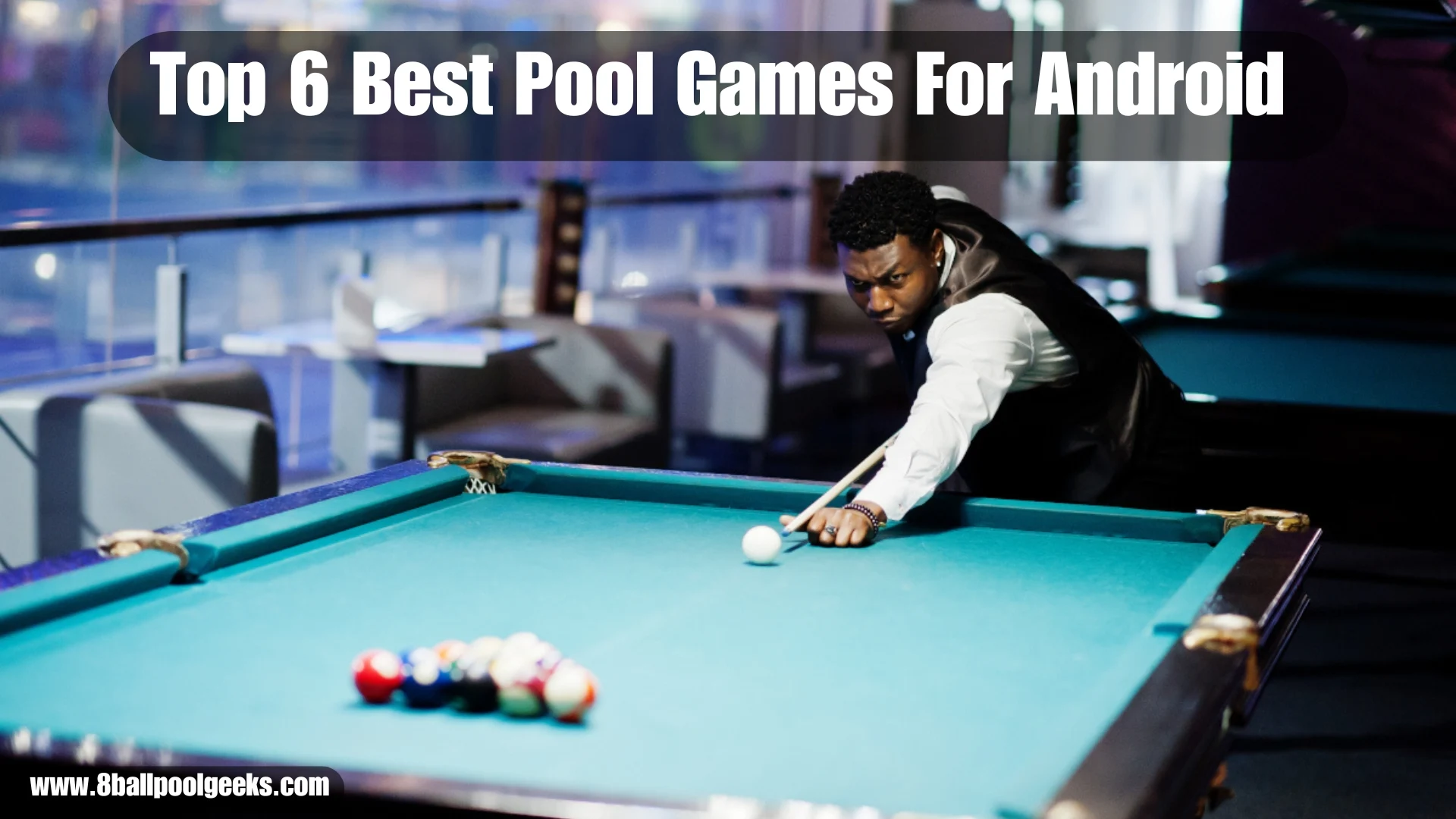 Best Pool Games For Android